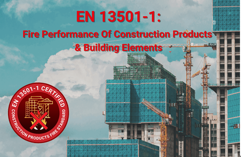 EN 13501-1 欧盟建筑材料燃烧性能B级、C级、D级